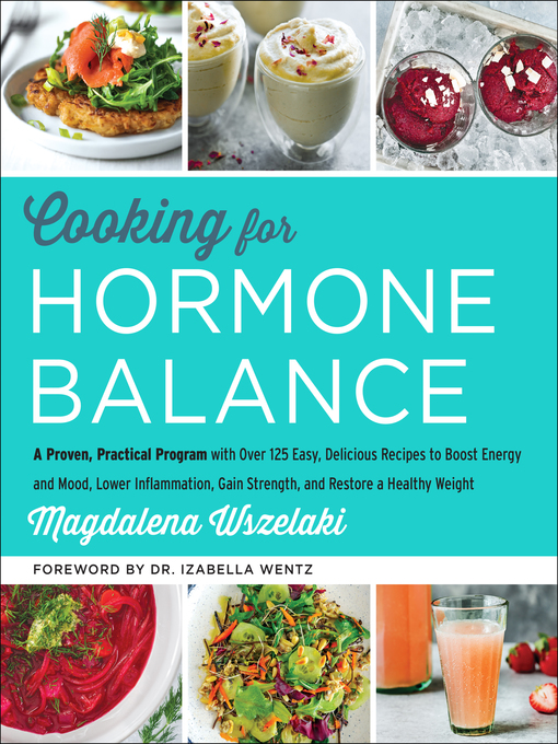 Title details for Cooking for Hormone Balance by Magdalena Wszelaki - Available